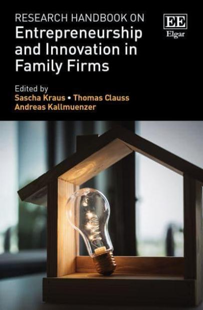 Research Handbook on Entrepreneurship and Innovation in Family Firms