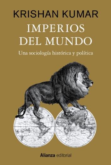 Imperios del mundo "Una sociología histórica y política"