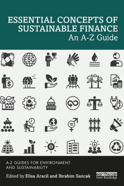 Essential Concepts of Sustainable Finance "An A-Z Guide"