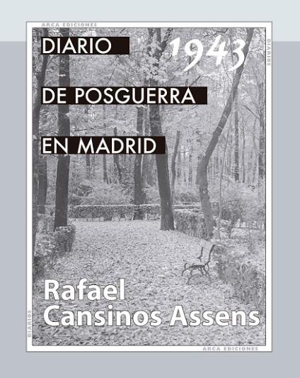 Diario de posguerra en Madrid 1943