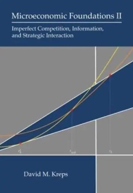 Microeconomic Foundations II "Competition, Information, and Strategic Interaction"