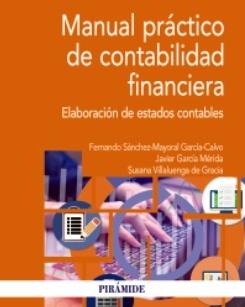 Manual práctico de contabilidad financiera "Elaboración de estados contables"