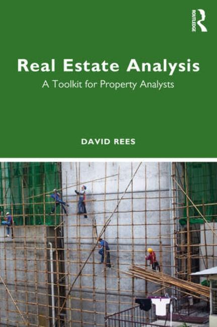 Real Estate Analysis "A Toolkit for Property Analysts"