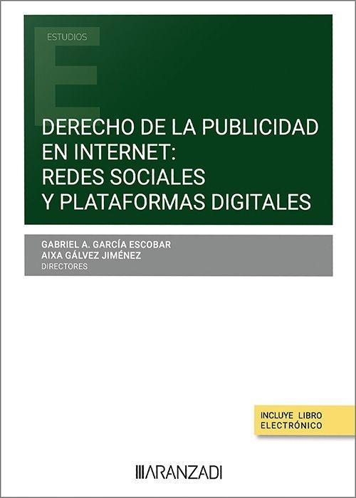 Derecho de la publicidad en internet "Redes sociales y plataformas digitales"