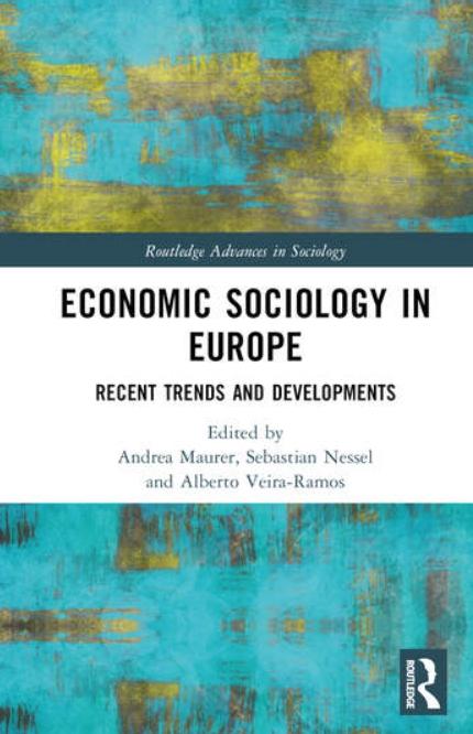 Economic Sociology in Europe "Recent Trends and Developments"