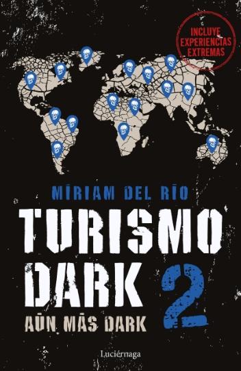 Turismo Dark 2 "Aún más Dark"