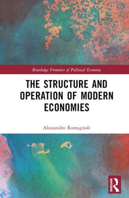 The Structure and Operation of Modern Economies