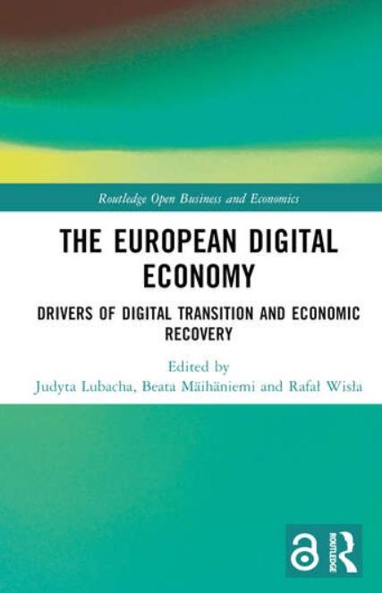 The European Digital Economy "Drivers of Digital Transition and Economic Recovery"