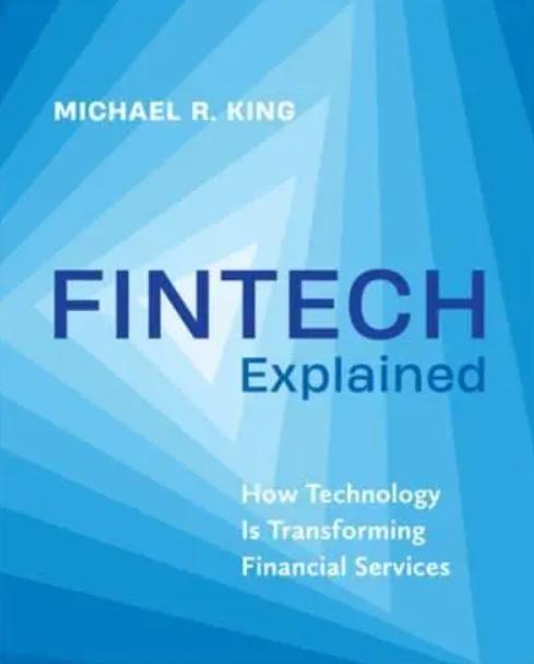 Fintech Explained "How Technology Is Transforming Financial Services"