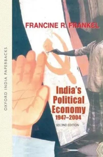 India's Political Economy 1947-2004
