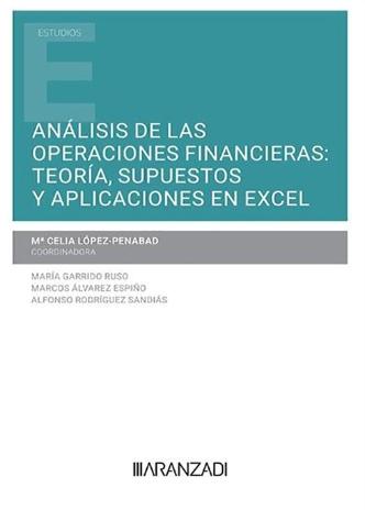 Análisis de las operaciones financieras "Teoría, supuestos y aplicaciones en Excel"