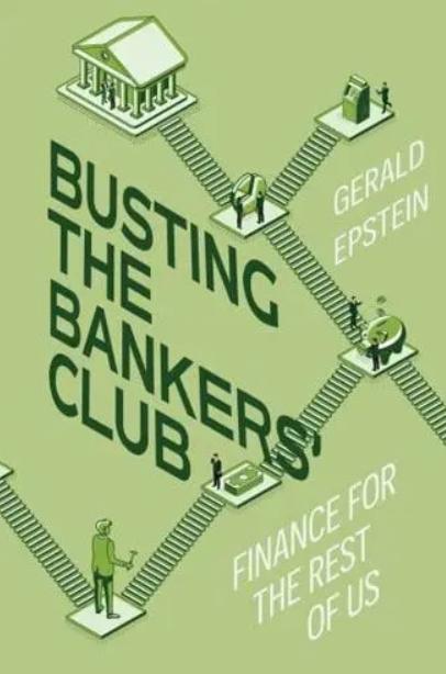 Busting the Bankers' Club "Finance for the Rest of Us"