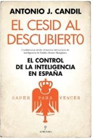 El CESID al descubierto "El control de la inteligencia en España"