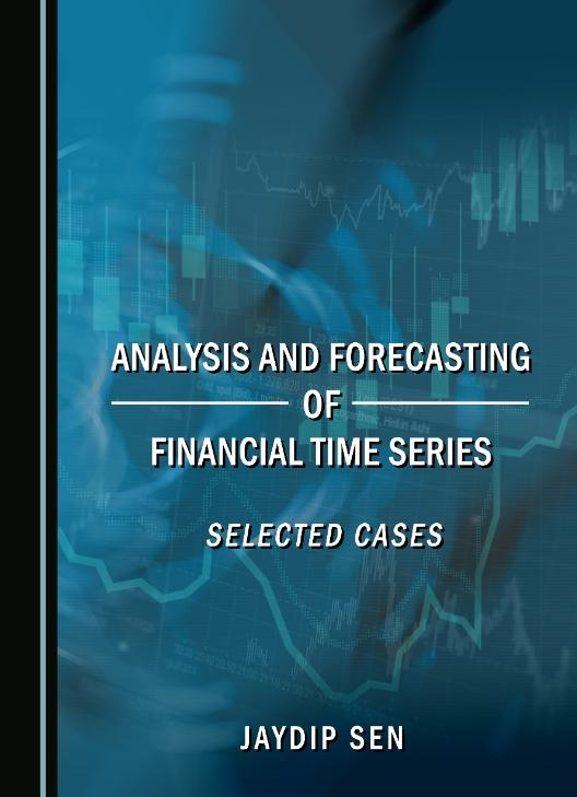 Analysis and Forecasting of Financial Time Series "Selected Cases"