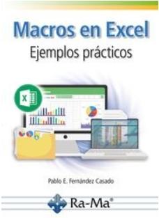 Macros en Excel "Ejemplos prácticos"
