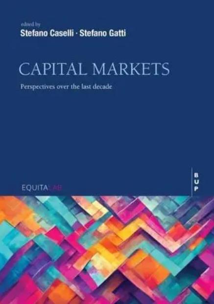 Capital Markets "Perspectives Over the Last Decade"