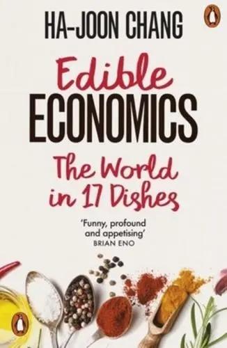 Edible Economics "The World in 17 Dishes"