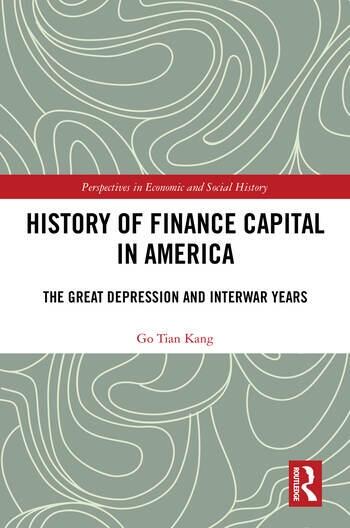 History of Finance Capital in America "The Great Depression and Interwar Years"