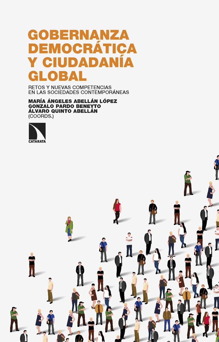 Gobernanza democrática y ciudadanía global "Retos y nuevas competencias en las sociedades contemporáneas"