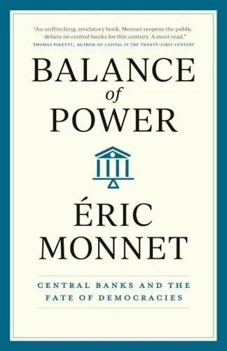 Balance of Power "Central Banks and the Fate of Democracies"