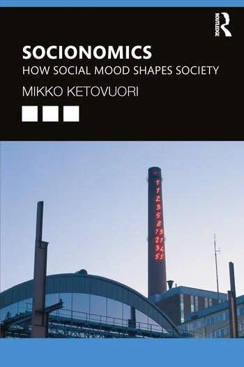 Socionomics "How Social Mood Shapes Society"