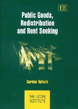 Public Goods, Redistribution And Rent Seeking.