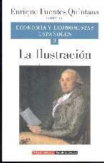 Economia y economistas españoles 3. La Ilustracion.