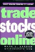 Trade Stocks Online.
