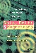 Nuts, Bolts And Management. a Practical Guide For Industrial Marketers.