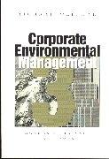 Corporate Environmental Management 3. Towards Sustainable Development.
