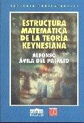 Estructura matematica de la teoria Keynesiana.