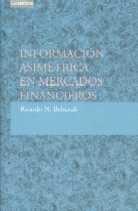 Informacion asimetrica en Mercados Financieros.