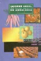 Informe Anual del Sector Agrario en Andalucia, 1999.