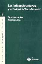 Las Infraestructuras y los Efectos de la "Nueva Economia".