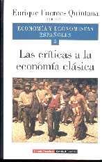 Economia y Economistas Españoles 5. las Criticas a la Economia Clasica.