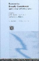 Economics Broadly Considered. Essays on Honour of warren J. Samuels.