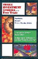 Three Investment Stories Under Free Trade.