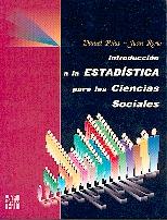 Introduccion a la estadistica para las Ciencias Sociales.