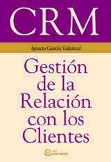 CRM "Gestión de la relación con los clientes"