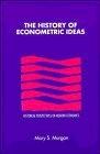 The History of Econometrics Ideas