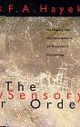 Sensory Order. An Inquiry into the Foundations of Theoretical Psychology.
