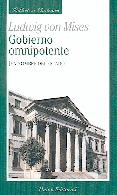 Gobierno Omnipotente "En nombre del Estado"