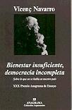 Bienestar insuficiente, democracia incompleta.