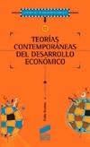 Teorías contemporáneas del desarrollo económico.