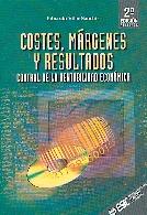 Costes, margenes y resultados. Control de la rentabilidad economica.