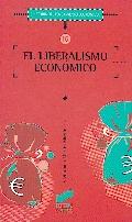 El Liberalismo Economico.