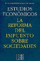 La Reforma del Impuesto de Sociedades.