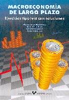 Macroeconomia de Largo Plazo. Ejercicios Tipo Test Soluciones.