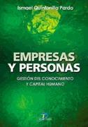 Empresas y Personas. Gestion del Conocimiento y Capital Humano.