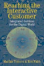 Reaching The Interactive Customer.